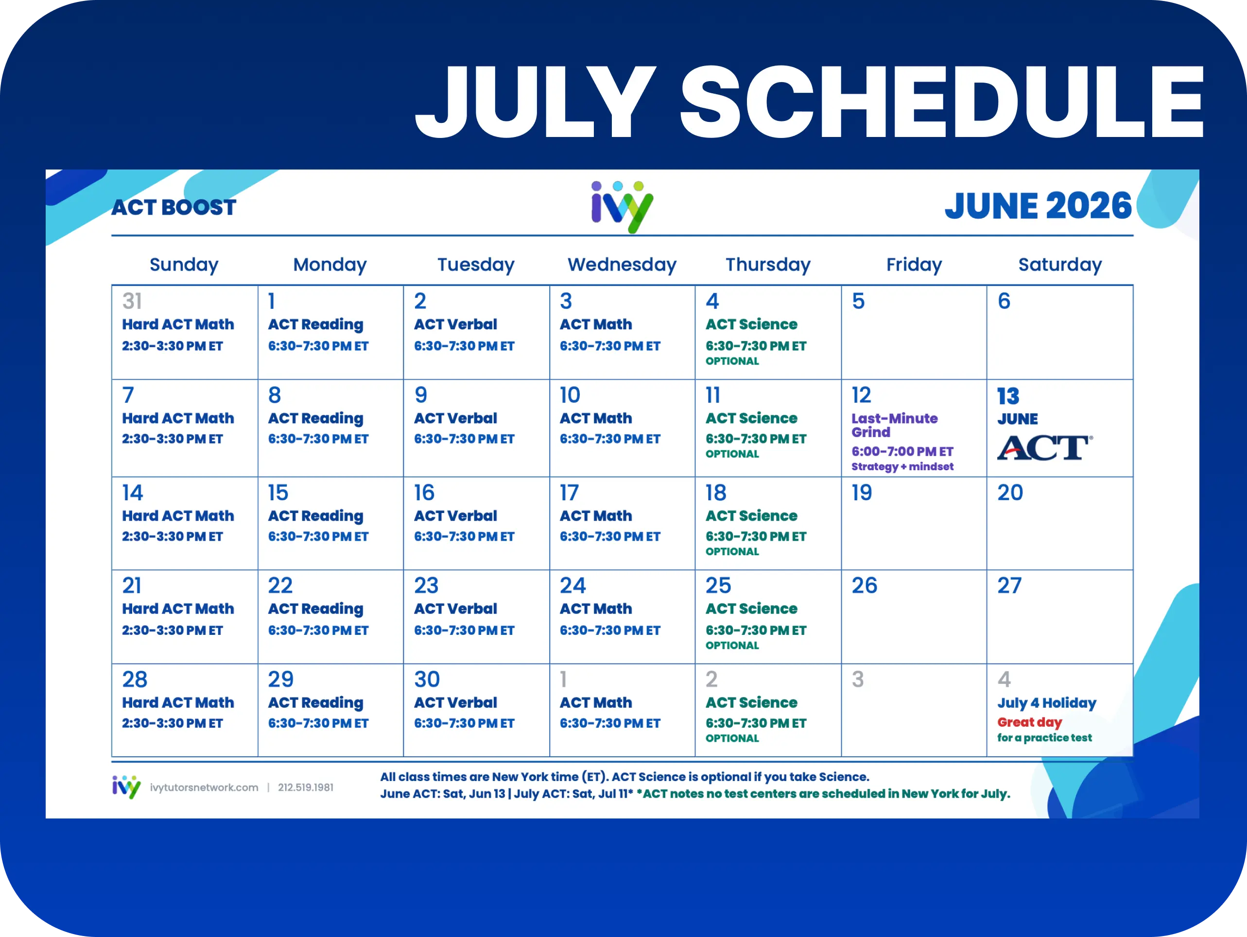 July ACT Boost Schedule
